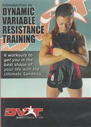 Introduction to Dynamic Variable Resistance Training Sandbag Training DVD