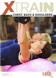 Cathe XTrain Chest Back & Shoulders DVD