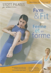 Stott Pilates Firm & Fit English & French Version - Moira Merrithew
