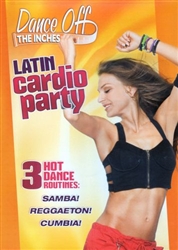 Dance off the Inches Latin Cardio Party