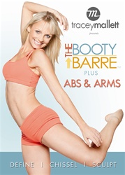 The Booty Barre plus Abs & Arms DVD - Tracey Mallett