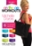 On the Go Workouts DVD - Michelle Dozois