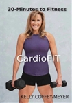 30 Minutes to Fitness Cardio Fit DVD - Kelly Coffey-Meyer