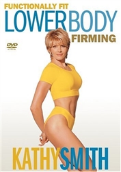 Kathy Smith Functionally Fit Lower Body Firming DVD