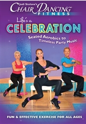 Chair Dancing Life's a Celebration DVD