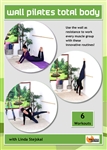 Wall Pilates Total Body Series 6 Workouts - Barlates Body Blitz