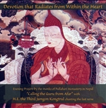 Devotion that Radiates from Within the Heart, CD <br> By: Monks of Pullahari Monastery