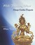 Wish-Fulfilling Wheel, Practice of White Tara <br>  By: Khenpo Karthar Rinpoche