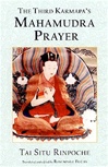 Third Karmapa's Mahamudra Prayer