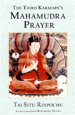 Third Karmapa's Mahamudra Prayer