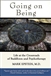 Going on Being: Life at the Crossroads of Buddhism and Psychotherapy, Mark Epstein