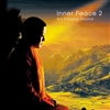 Inner Peace 2, CD  By: Ani Choying Drolma