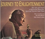 Journey to Enlightenment, The Life and World of Khyentse Rinpoche, Spiritual Teacher From Tibet: Photographs and Narrative <br> By: Matthieu Ricard