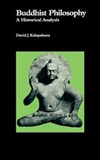 Buddhist Philosophy: A Historical Analysis