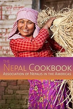 Nepal Cookbook, Association of Nepalis in the Americas, Snow Lion Publications