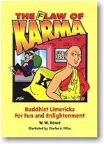 Flaw of Karma: Buddhist Limericks for Fun and Enlightenment