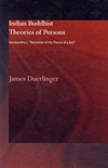 Indian Buddhist Theories Of Person, Vasubandhu's Refutation of the Theory of a Self  <br> By: Duerlinger, James