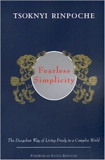 Fearless Simplicity, Tsoknyi Rinpoche
