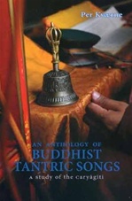 Anthology of Buddhist Tantric Songs