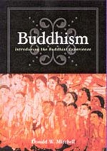 Buddhism: Introducing the Buddhist Experience