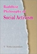 Buddhist Philosophy of Social Activism