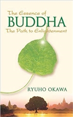 Essence of Buddha: The Path to Enlightenment , Ryuho Okawa, Little Brown Book Group