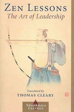 Zen Lessons: The Art of Leadership <br> By: Cleary, Thomas (Tr.)
