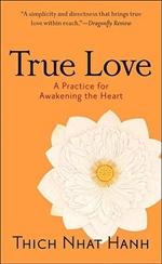 True Love, A Practice for Awakening