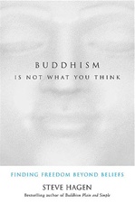 Buddhism Is Not What You Think