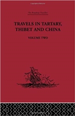 Travels in Tartary Thibet and China