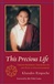 This Precious Life by Khandro Rinpoche