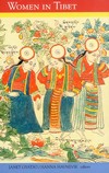 Women in Tibet; Past and Present, Janet Gyatso and Hanna Havnevik, Columbia Press