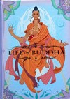 Life of Buddha <br> By: Miho Satogawa