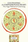 Cultivating a Compassionate Heart, Thubten Chodron, Snow Lion Publications