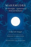 Mahamudra, Quintessence of Mind and Meditation