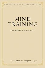 Mind Training: The Great Collection