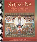 Nyung Na: The Means of Achievement of the Eleven-Face Great Compassionate One