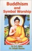 Buddhism and Symbol Worship