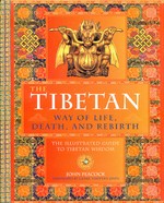 Tibetan Way of Life, Death, and Rebirth