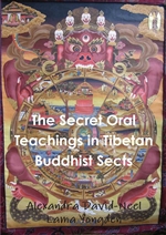 Secret Oral Teaching in Tibetan Buddhist Sects, Alexandra David-Neel, Important Books