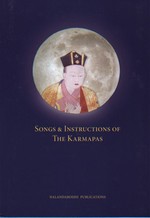 Songs & Instructions of the Karmapas