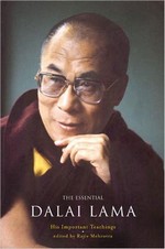 Essential Dalai Lama: His Important Teachings