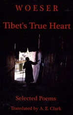 Tibet's True Heart: Selected Poems, Woeser