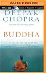 Buddha: A Story of Enlightenment, Audio CD   <br> By: Deepak Chopra