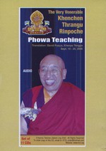Phowa Teachings (CD)<br>  By: Khenchen Thrangu Rinpoche