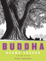 Buddha, Volume 7: Prince Ajatasattu <br> By: Osamu Tezuka