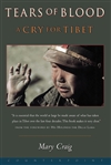 Tears of Blood: A Cry for Tibet