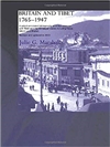 Britain and Tibet 1765-1947: A Select Annotated Bibliography of British Relations with Tibet and the Himalayan States including Nepal, Sikkim and Bhutan