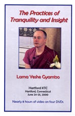 Practices of Tranquility and Insight, Lama Yeshe Gyamtso