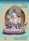 Life of Yeshe Tsogyal (DVD) <br>Taught by Bardor Tulku Rinpoche